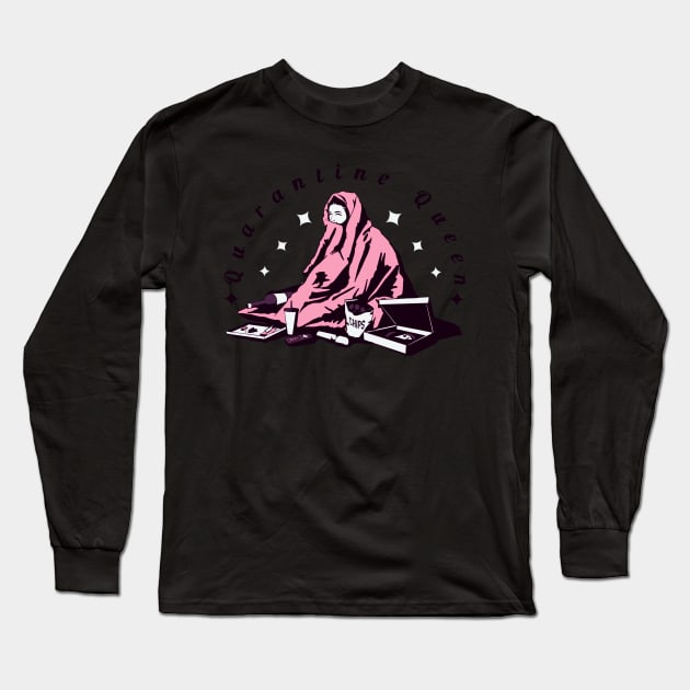 Quarantine Queen Long Sleeve T-Shirt by LVBart